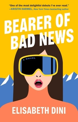 Bearer of Bad News by Dini, Elisabeth