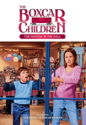 The Mystery in the Mall by Warner, Gertrude Chandler