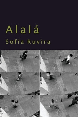 Alalá by Ruvira, Sofía