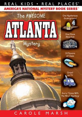 The Awesome Atlanta Mystery by Marsh, Carole
