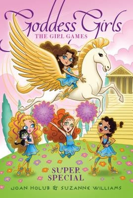 The Girl Games by Holub, Joan