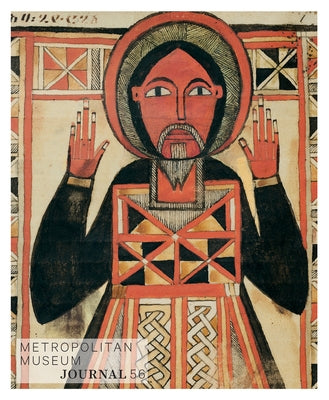 Metropolitan Museum Journal, 2021: Volume 56volume 56 by Metropolitan Museum of Art
