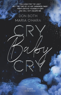 Cry Baby Cry by O'Hara, Maria