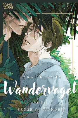 Wandervogel, Volume 2: Sense of Wonder by Kusama, Sakae