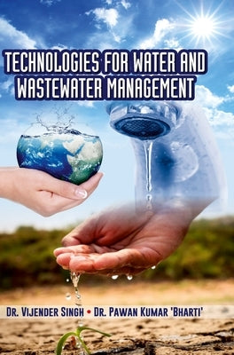 Technologies for Water and Wastewater Management by Singh, Vijender
