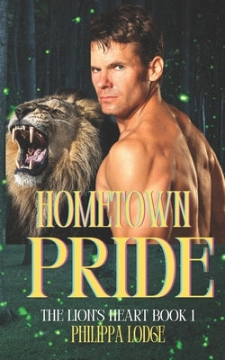 Hometown Pride by Lodge, Philippa