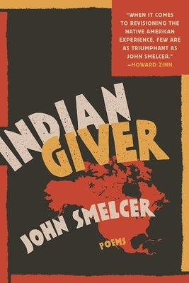 Indian Giver by Smelcer, John