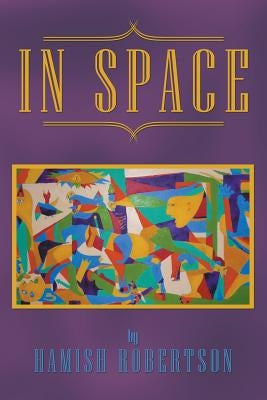 In Space by Robertson, Hamish