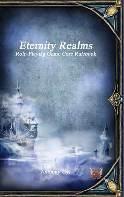 Eternity Realms by Uyl, Anthony