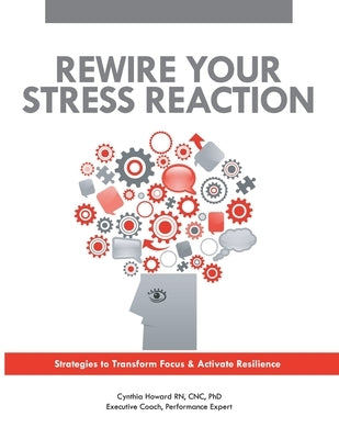 The Stress Course by Howard Phd Lssbb, Cynthia