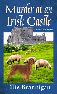 Murder at an Irish Castle by Brannigan, Ellie