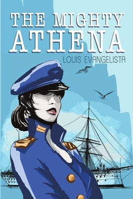 The Mighty Athena by Evangelista, Louis