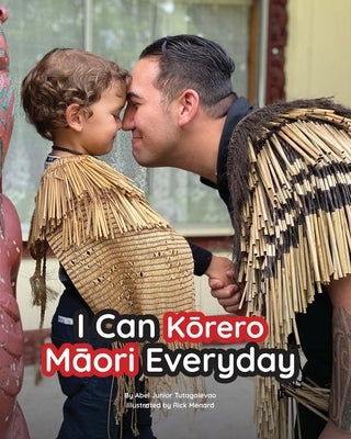 I Can Kōrero Māori Everyday by Tutagalevao, Abel Junior