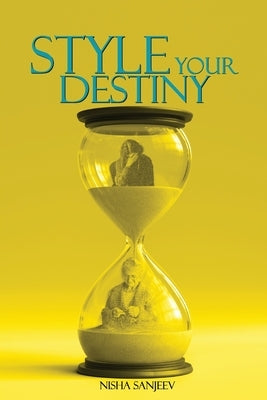 Style Your Destiny ! by Sanjeev, Nisha