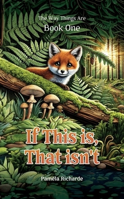 If This is, That isn't by Richarde, Pamela