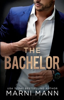 The Bachelor by Mann, Marni