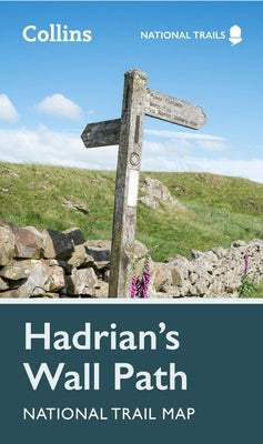 Hadrian's Wall Path National Trail Map by Collins Maps