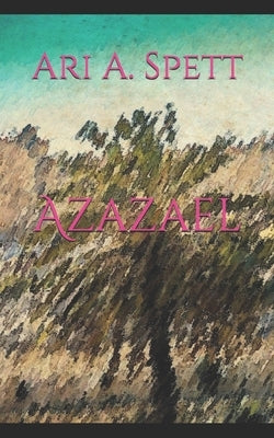 Azazael by Spett, Ari