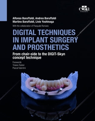 Digital Techniques in Implant Surge / Baruffaldi (C) by Baruffaldi, Alfonso