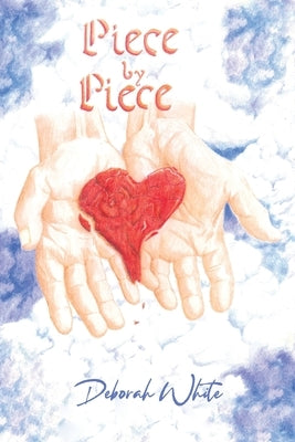 Piece by Piece by White, Deborah
