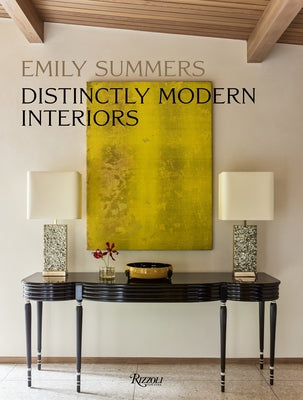 Distinctly Modern Interiors by Summers, Emily