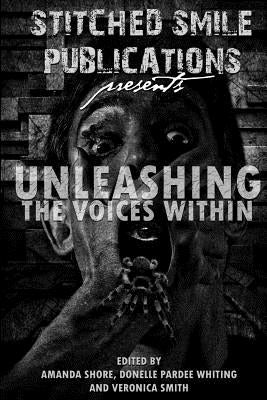Unleashing The Voices Within by Martin, Frank