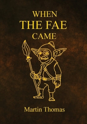 When The FAE Came by Thomas, Martin
