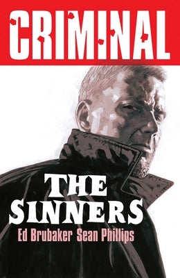 Criminal Volume 5: The Sinners (New Edition) by Brubaker, Ed
