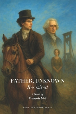 Father, Unknown: Revisited by Mai, François