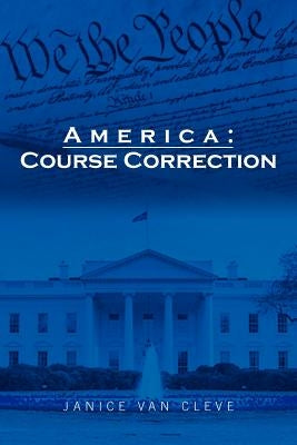 America: Course Correction by Van Cleve, Janice
