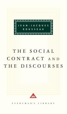 The Social Contract and the Discourses: Introduction by Alan Ryan by Rousseau, Jean-Jacques