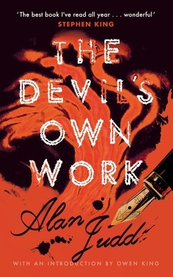 The Devil's Own Work (Valancourt 20th Century Classics) by Judd, Alan