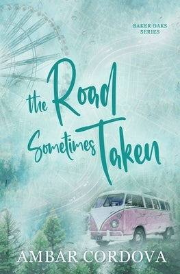 The Road Sometimes Taken Discreet Alternate Cover by Cordova, Ambar