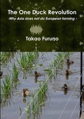 The One Duck Revolution by Furuno, Takao