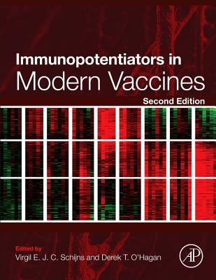 Immunopotentiators in Modern Vaccines by Schijns, Virgil E. J. C.