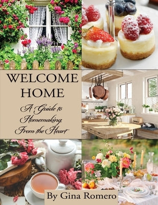 Welcome Home by Romero, Gina