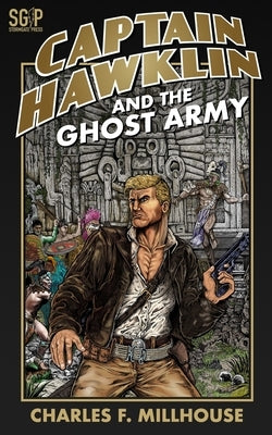 Captain Hawklin and the Ghost Army by Murwin, Clayton