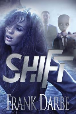 Shift by Darbe, Frank