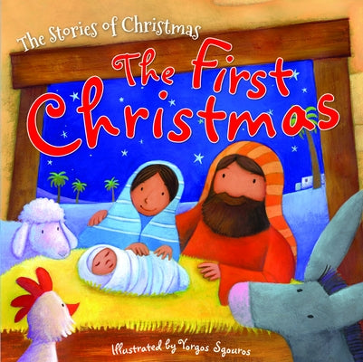 The First Christmas by Sgouros, Yorgos