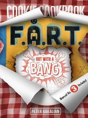 Out with a Bang by Bakalian, Peter