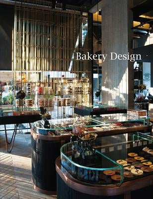 Bakery Design by Tzokas, Athanasios