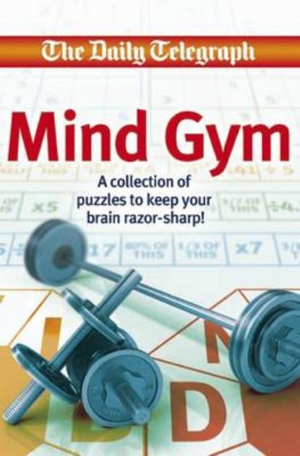 Daily Telegraph Mind Gym Book by Telegraph Group Limited