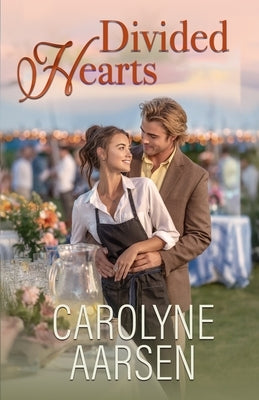 Divided Hearts by Aarsen, Carolyne