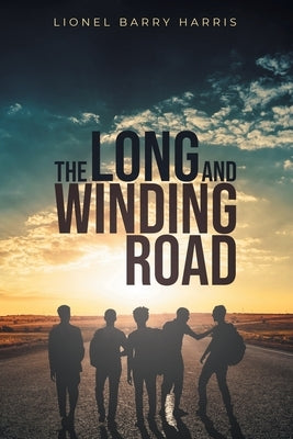 The Long and Winding Road by Harris, Lionel Barry