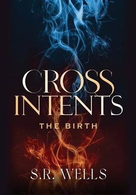The Birth by Wells, S. R.