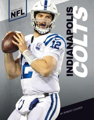 Indianapolis Colts by Cooper, Robert
