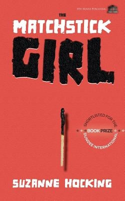 The Matchstick Girl by Hocking, Suzanne