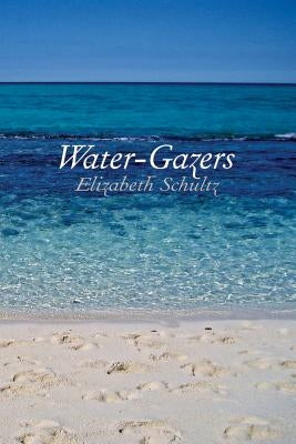 Water-Gazers by Kistner, Diane