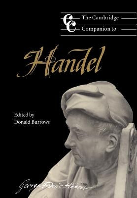The Cambridge Companion to Handel by Burrows, Donald