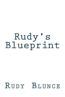 Rudy's Blueprint by Blunce, Rudy